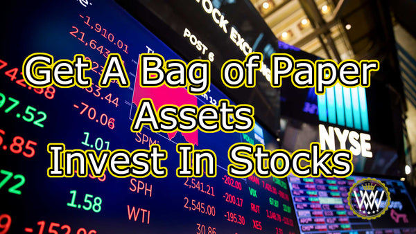 Hustle Tip: Get A Bag of Paper Assets - Invest In Stocks