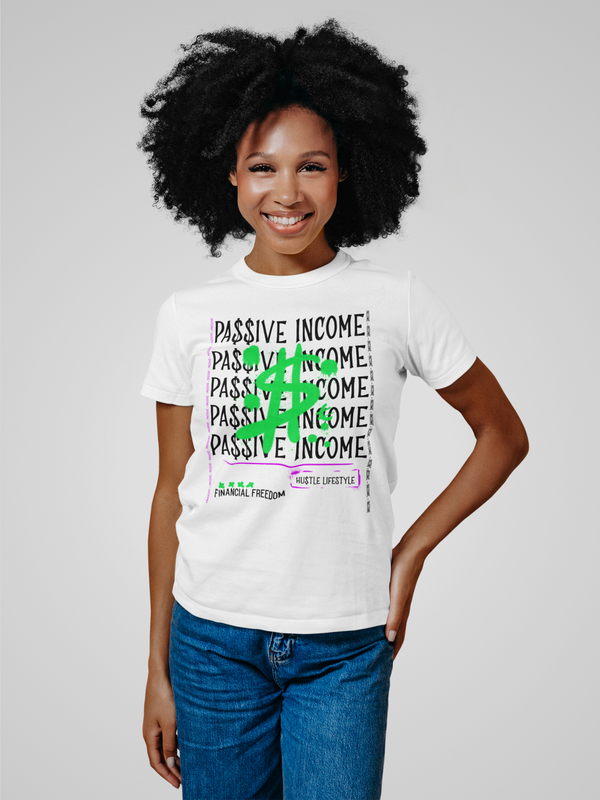 Passive Income Graffiti $ T-Shirt